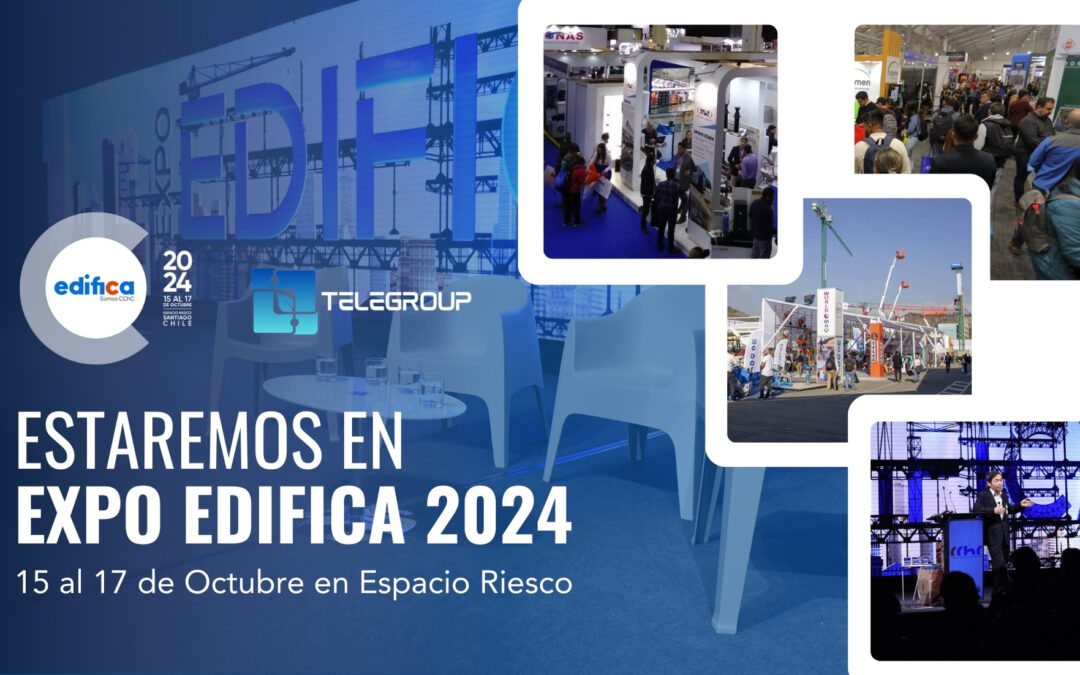 Telegroup te espera en Expo EDIFICA, la feria de la construcción más importante de Hispanoamérica